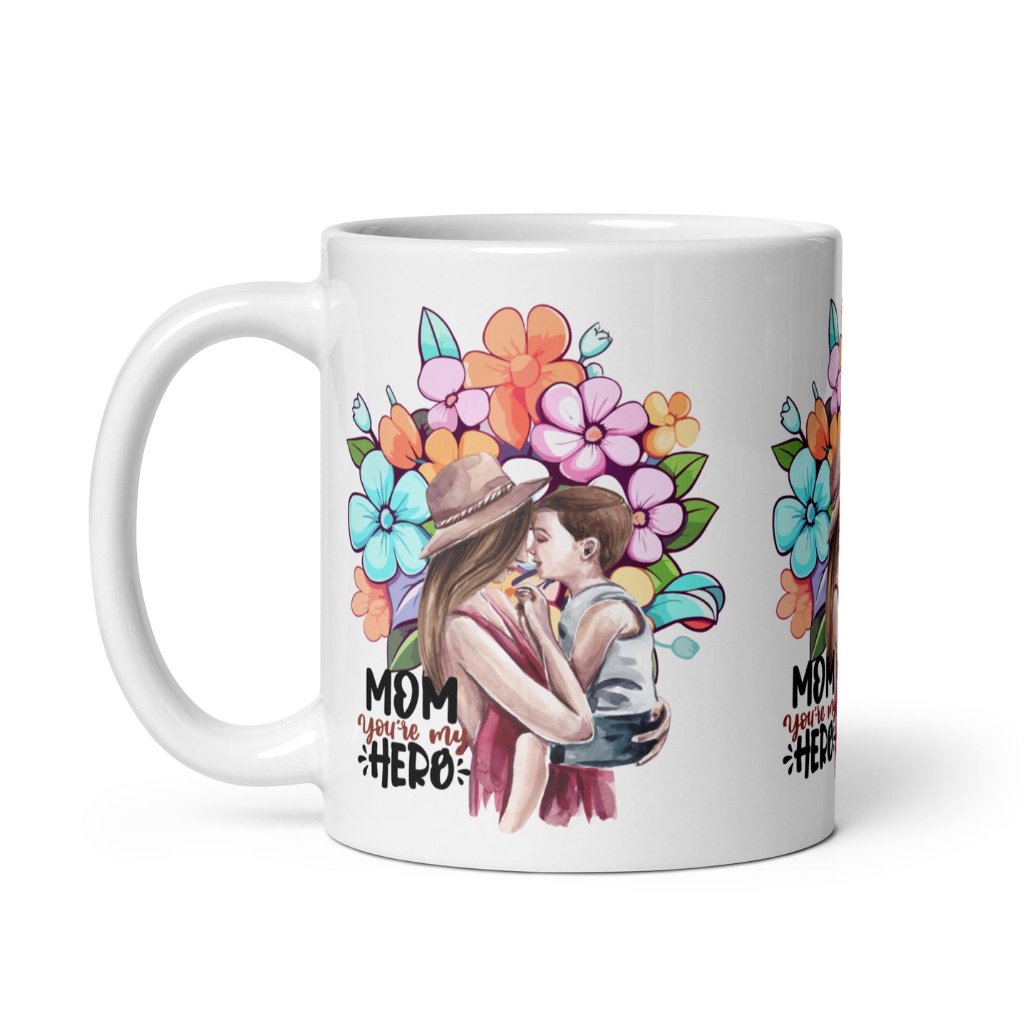 Mom Your My Hero Glossy Mug
