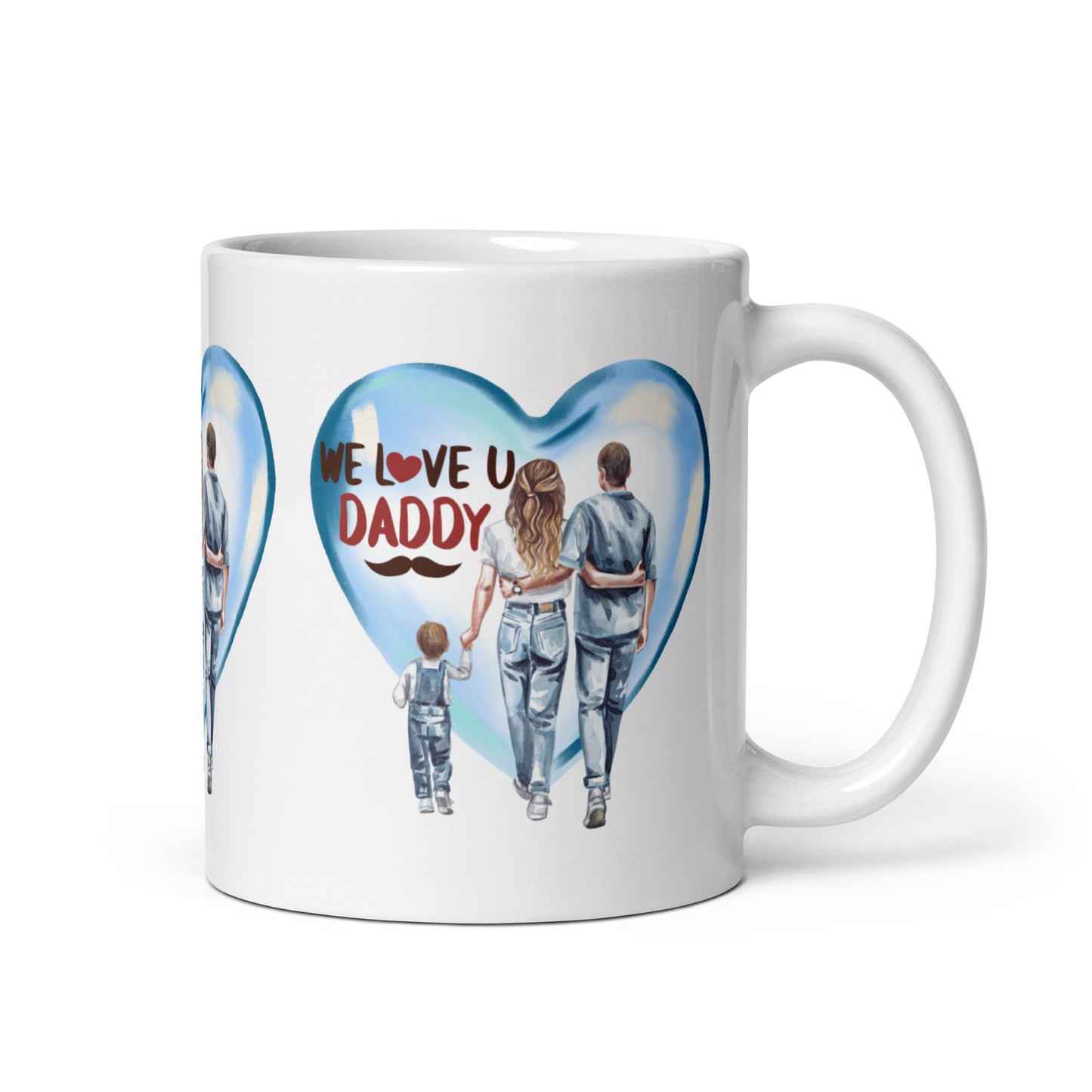 We Love You Daddy Mug