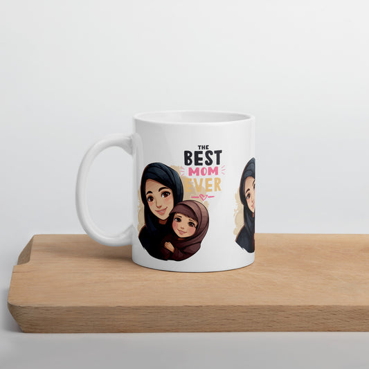 The Best Mom Ever White Mug