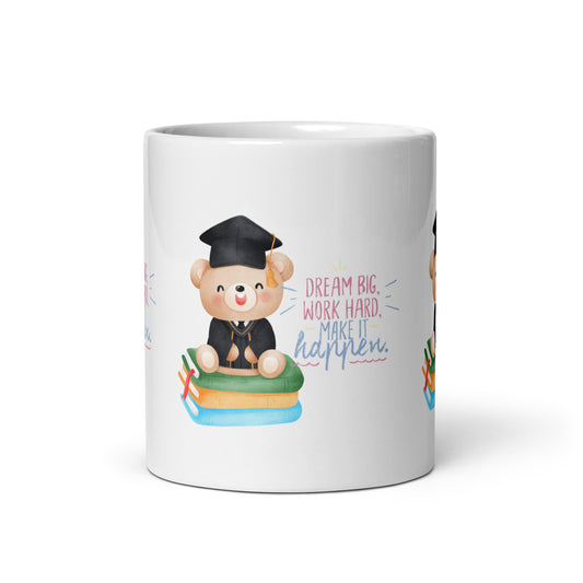 Dream Big, Work Hard: Inspirational Graduation Mug