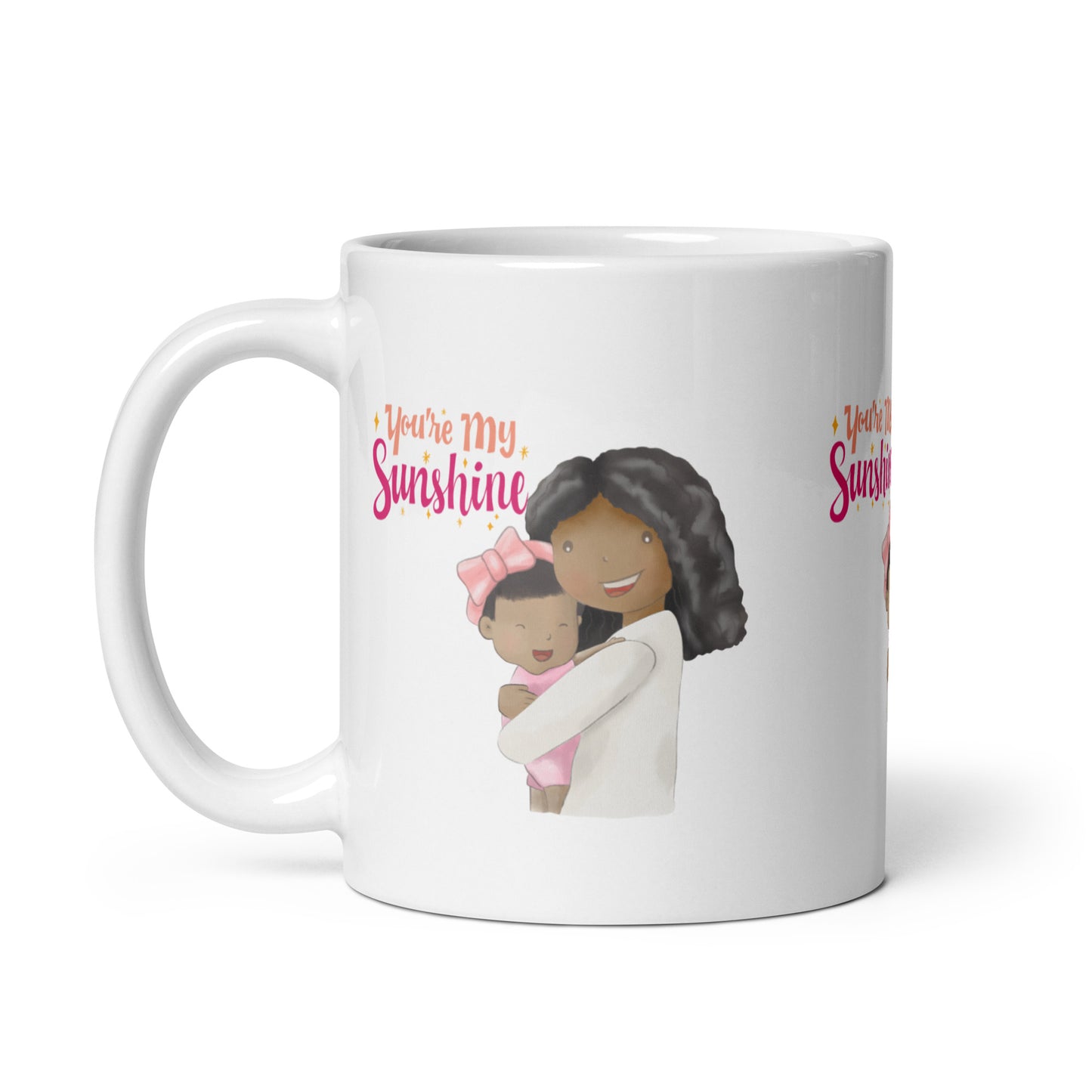 You're My Sunshine Mug