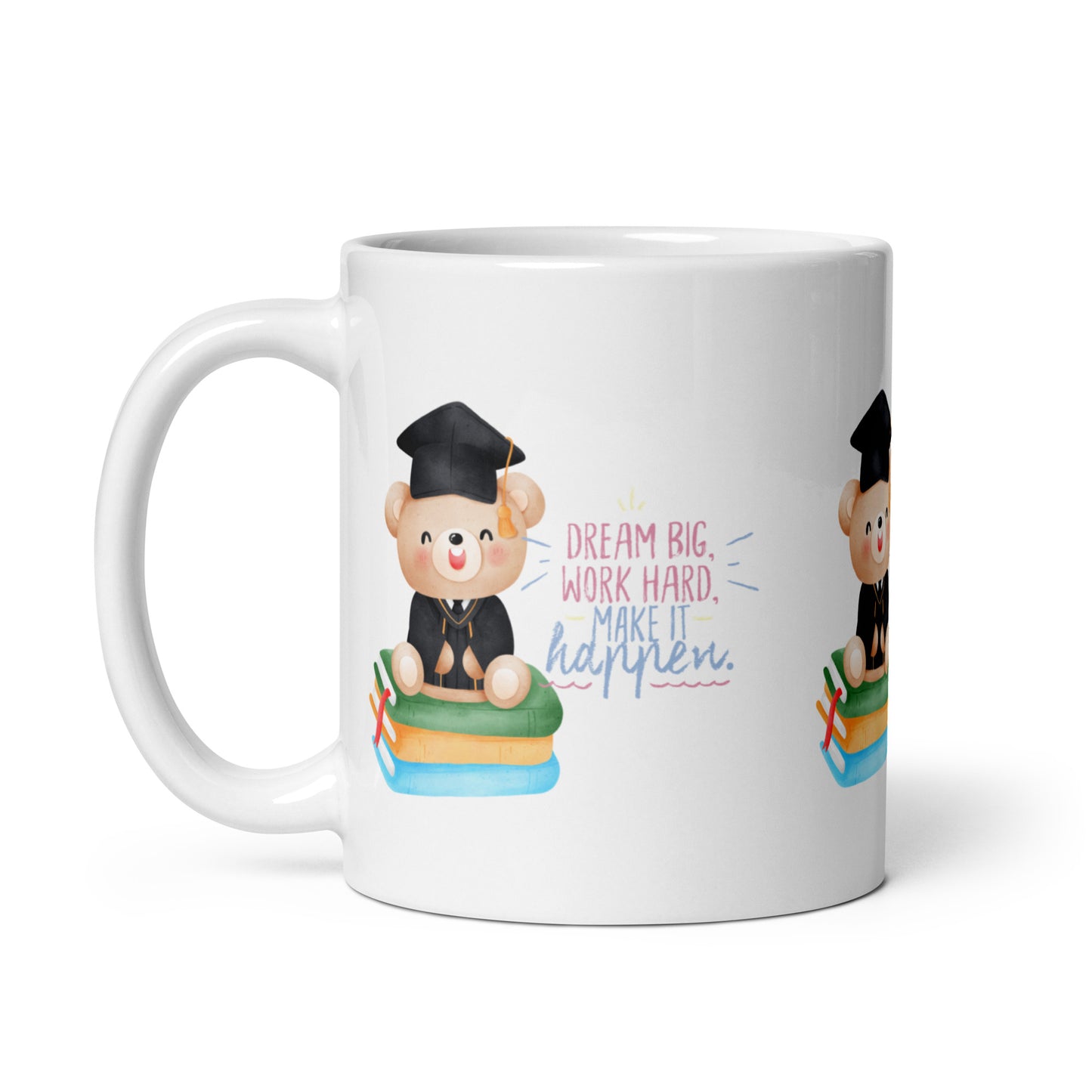 Dream Big, Work Hard: Inspirational Graduation Mug